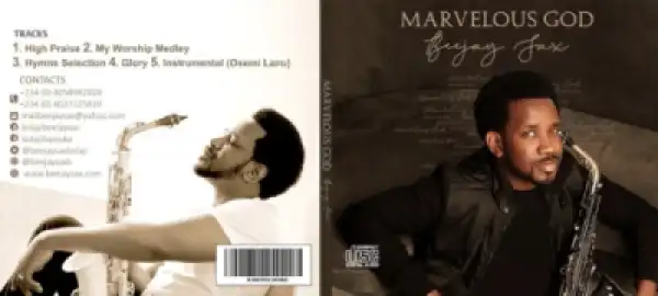Marvelous God BY Beejay Sax